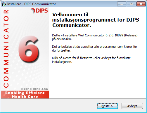 Installasjon Nedlasting av nye versjoner DIPS distribuerer primært nye versjoner av DIPS Communicator via DIPS kundeportal. URL:.