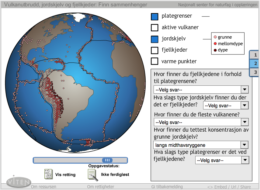Viten-programmer for geofag Figur 4. Interaktive oppgaver om sammenhenger mellom plategrenser, vulkanutbrudd, jordskjelv og fjellkjeder.