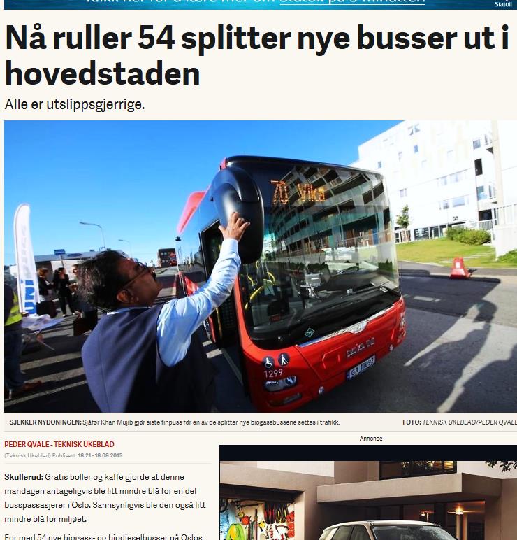 (2011) ble valgt som første operatør til å introdusere hydrogenbusser i Oslo