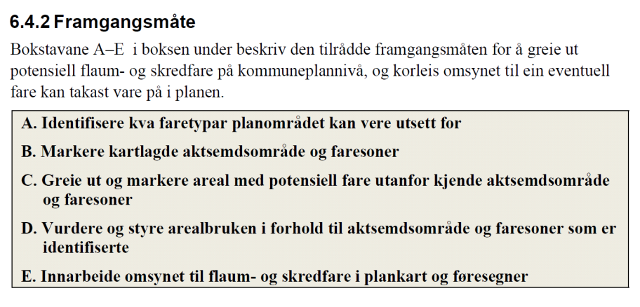 Då er vi ferdig med B Kommunen utfører sjølv Samle eksisterende