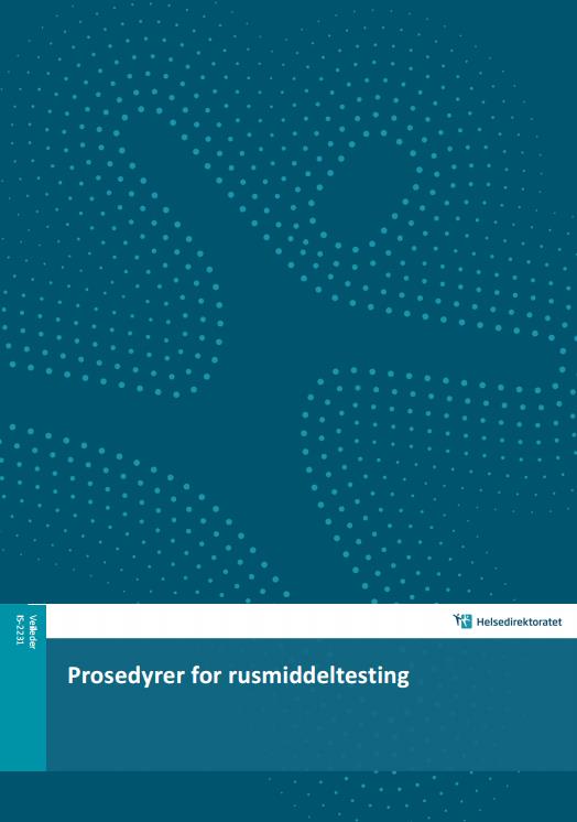 Prosedyrer for rusmiddeltesting