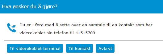 Denne dialogboksen skal påminne operatøren at kontakten det ønskes å konsulteres med har et aktivt fravær. I eksemplet er kontakten på et Møte og er først tilgjengelig kl. 13.50.