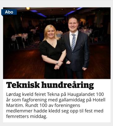 Høstfest Tekna Haugaland rundet 100 år i 2015, dette ble feiret med en jubileumsfest på Rica Maritim (Caiano lokalene) der det ble servert en utsøkt 5 retters middag.