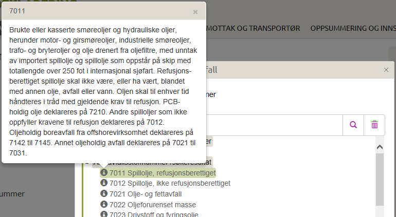 For å velge et avfallsstoffnummer kan du enten dobbeltklikke på nummeret i lista eller markere det ved å klikke på det og klikke "Bruk valgt avfallsstoffnummer".