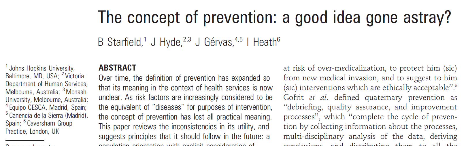 Bone density and osteoporosis Hypertension Conditions and risk factors GPs are recommended to screen violence? Abuse? for or discuss Early Physical Pre-hypertensive?