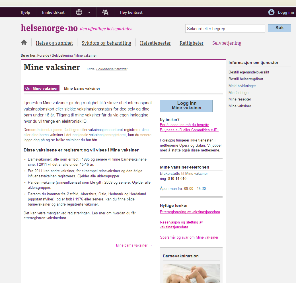 Mine vaksiner Tilgjengelig fra: www.helsenorge.