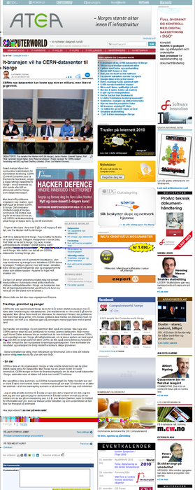 It-bransjen vil ha CERN-datasenter til Norge Computerworld Norge. Publisert på nett 26.10.2010 07:15. CERNs nye datasenter kan koste opp mot en milliard, men likevel gi gevinst.