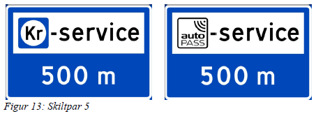 Forståelse servicestasjon (skiltpar 5): Norske (utenl.