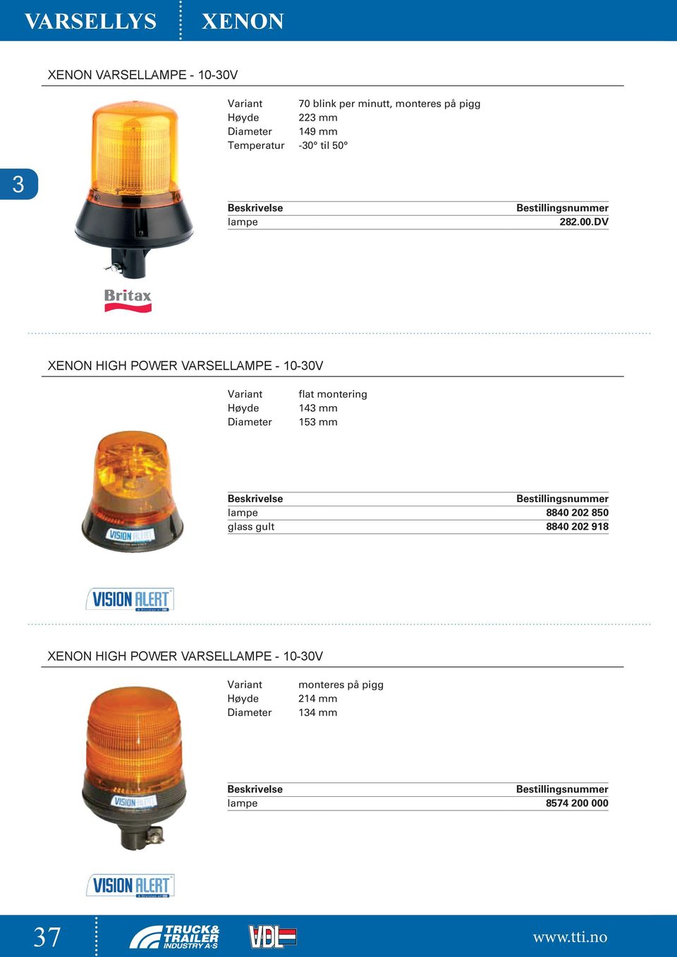 DV XENON HIGH POWER VARSELLAMPE - 10-30V flat montering 143 mm 153 mm lampe