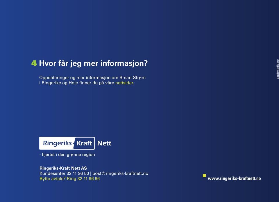 finner du på våre nettsider. catchmedia.