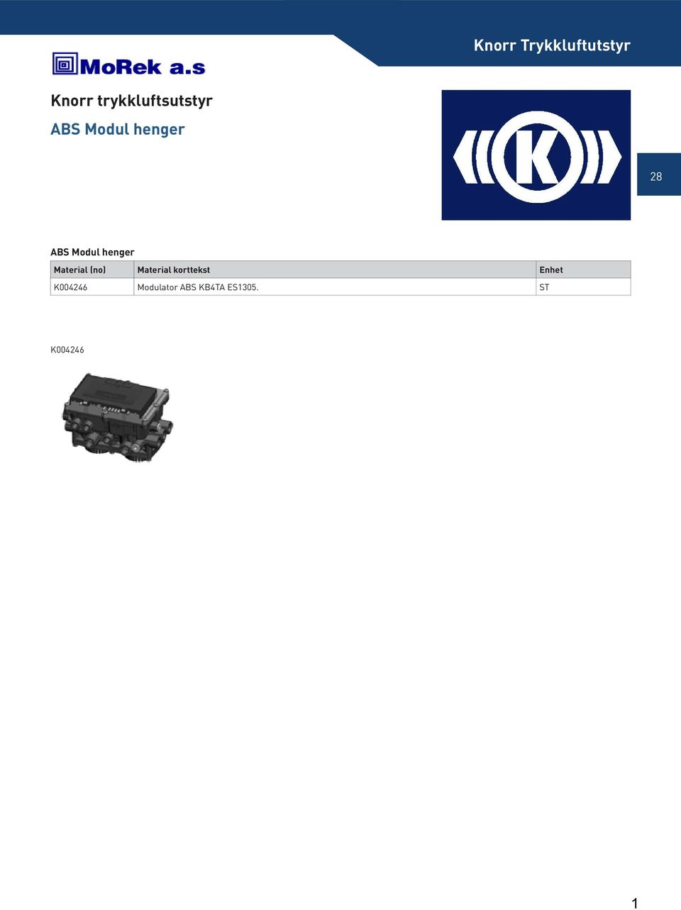 henger K004246 Modulator