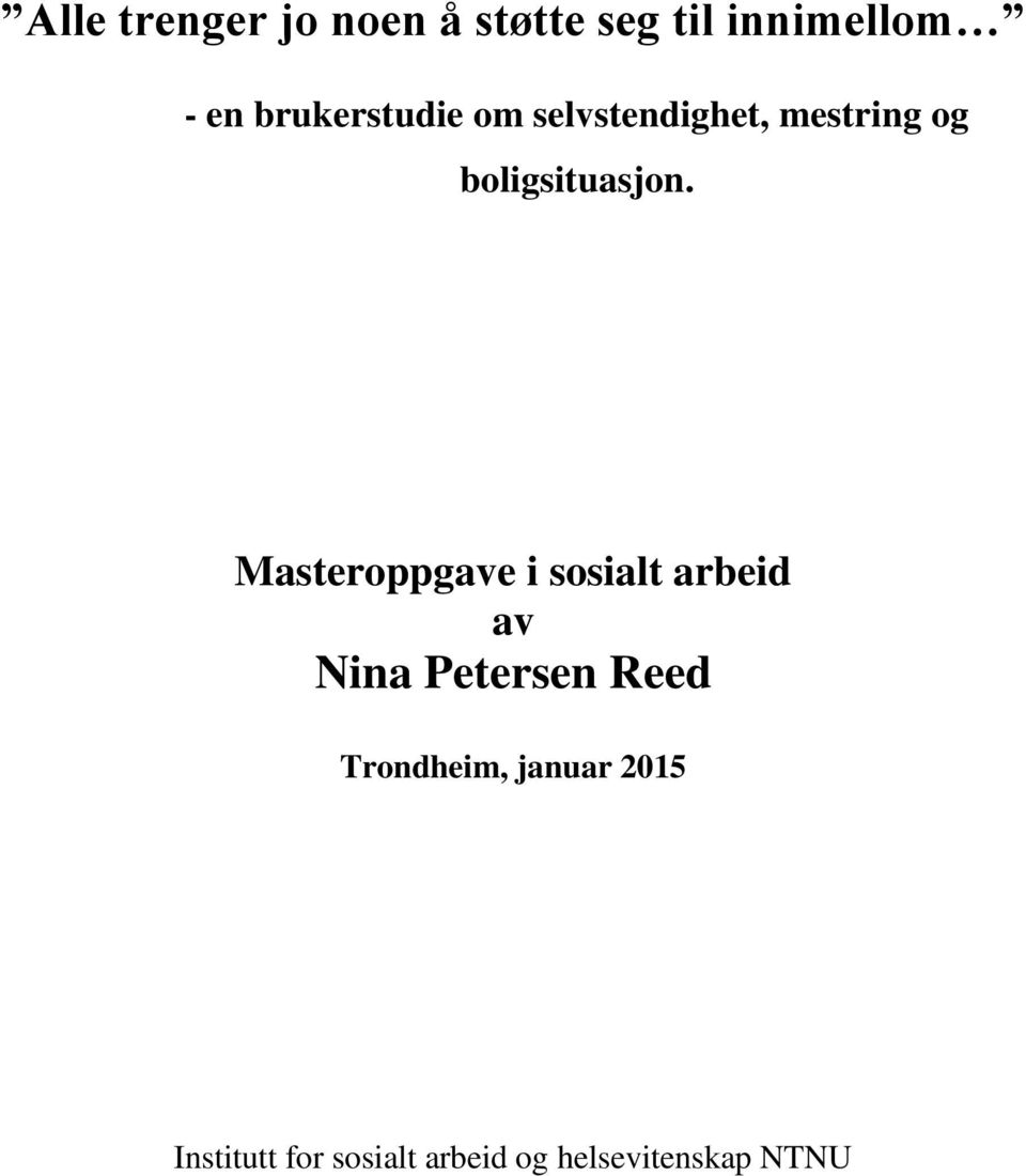 Masteroppgave i sosialt arbeid av Nina Petersen Reed