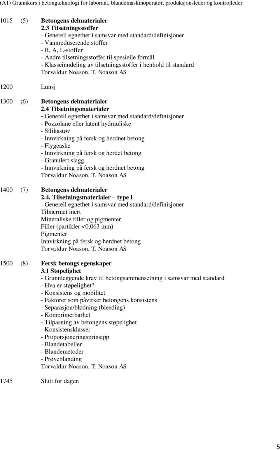 Betongens delmaterialer 2.