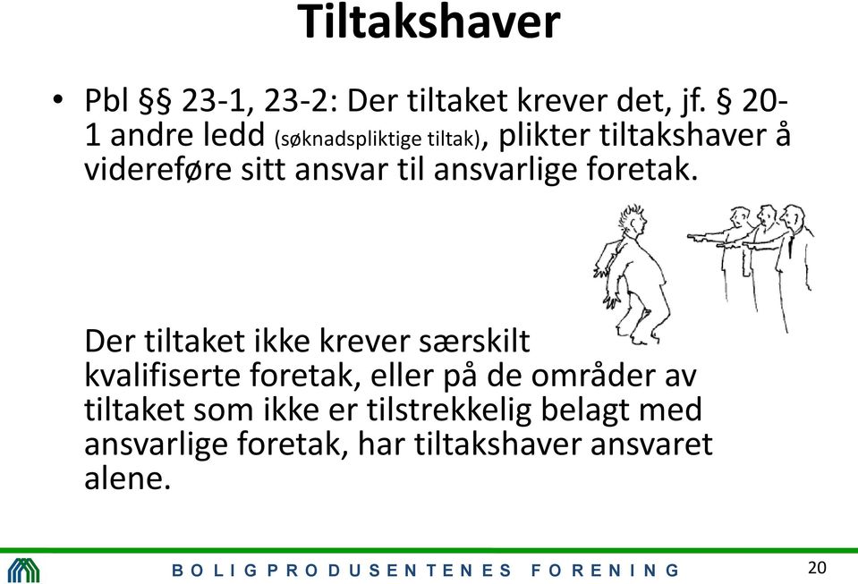 ansvarlige foretak.