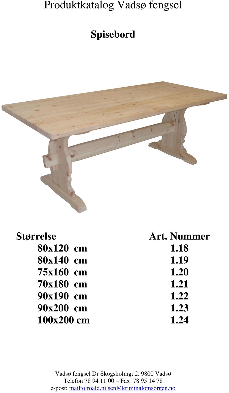 20 70x180 cm 1.21 90x190 cm 1.