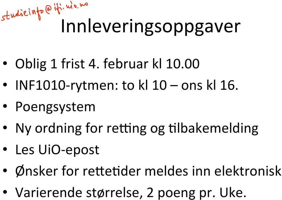 Poengsystem Ny ordning for re[ng og Plbakemelding Les UiO-