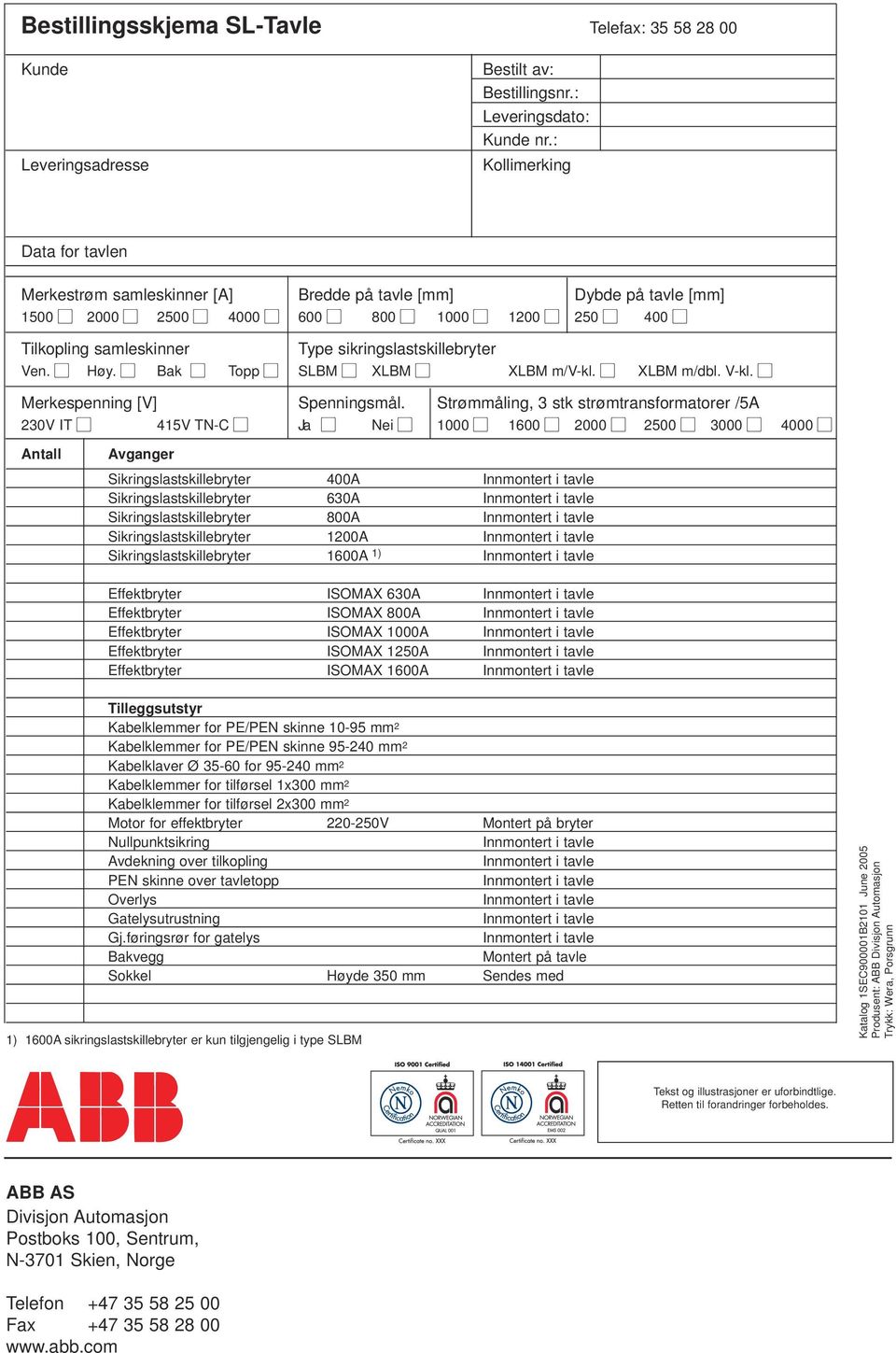 Ven. Høy. Bak Topp SLBM XLBM XLBM m/v-kl. XLBM m/dbl. V-kl. Merkespenning [V] Spenningsmål.