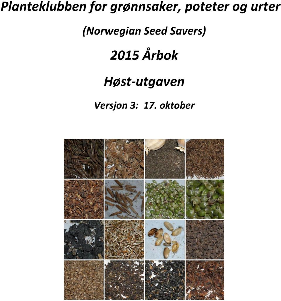 Seed Savers) 2015 Årbok