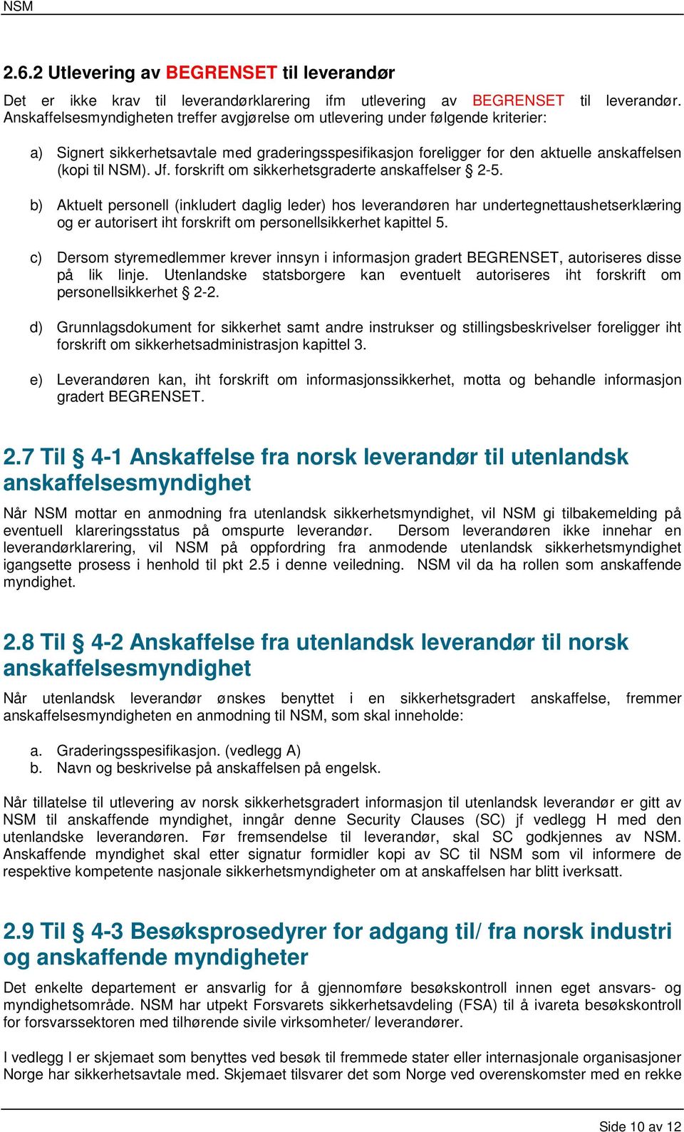 forskrift om sikkerhetsgraderte anskaffelser 2-5.