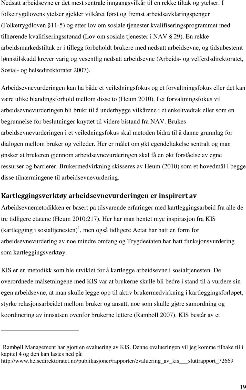 kvalifiseringsstønad (Lov om sosiale tjenester i NAV 29).