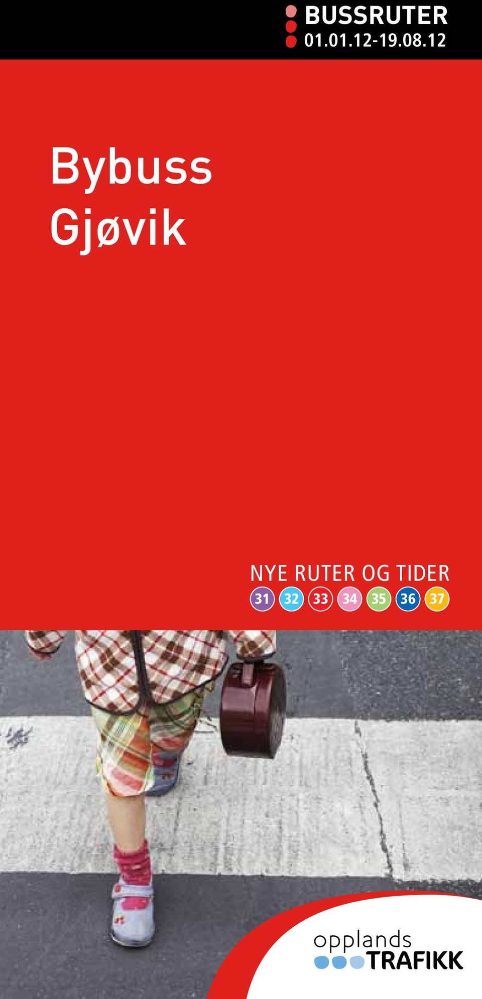 Bussruter Bybuss Gjøvik. nye ruter og tider - PDF Free Download