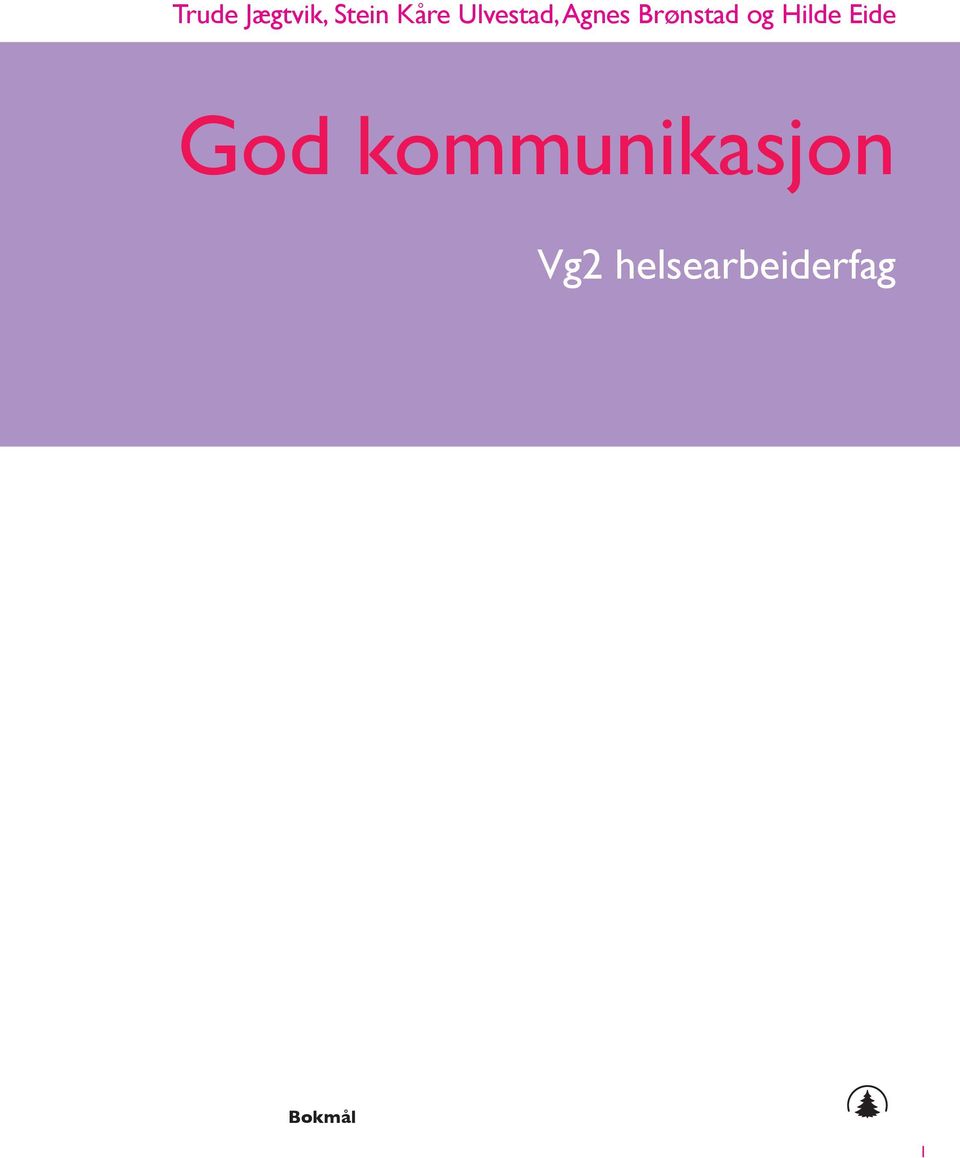 Hilde ide God kommunikasjon