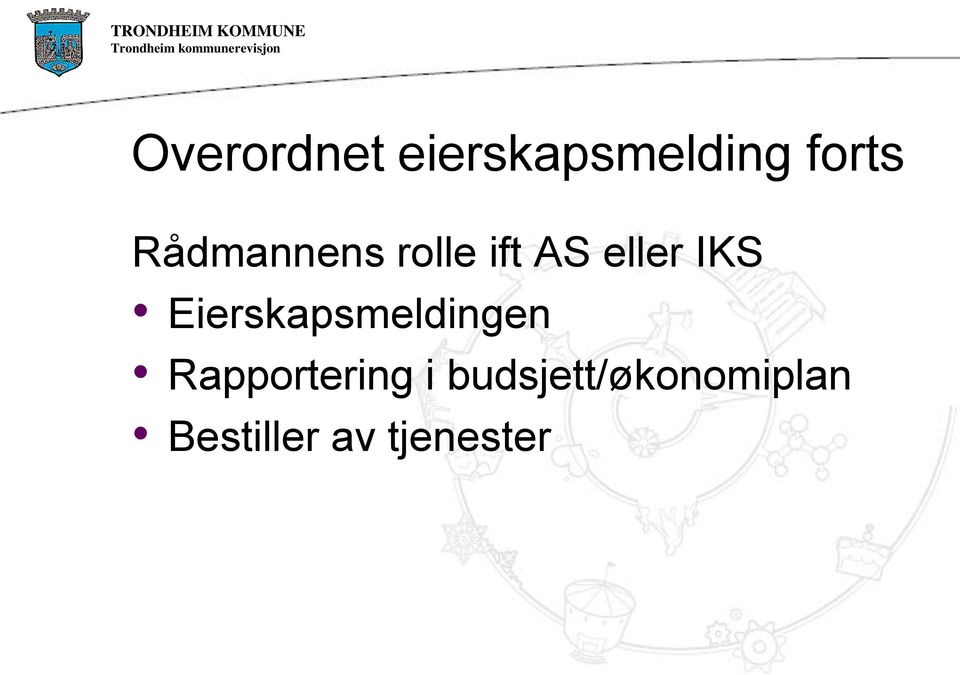 Eierskapsmeldingen Rapportering i