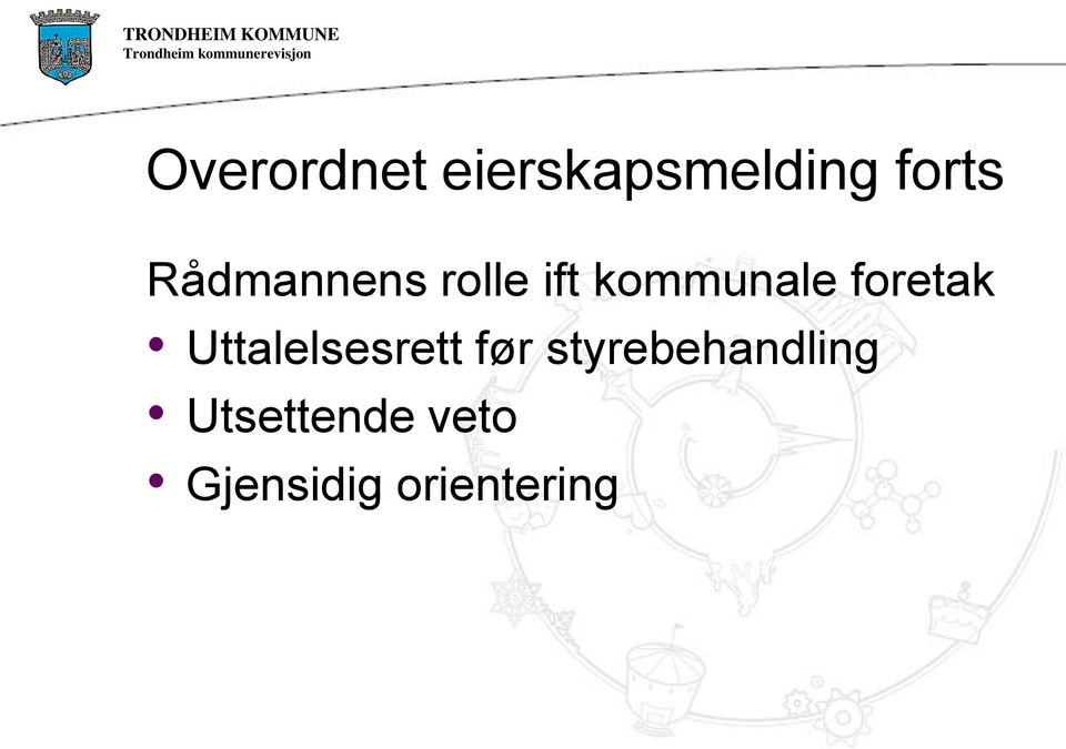 foretak Uttalelsesrett før