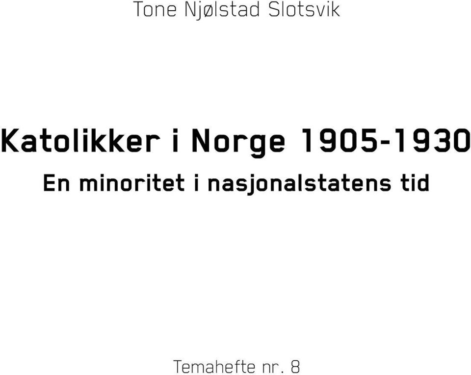 1930 En minoritet i