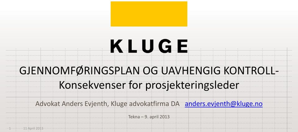 Anders Evjenth, Kluge advokatfirma DA anders.