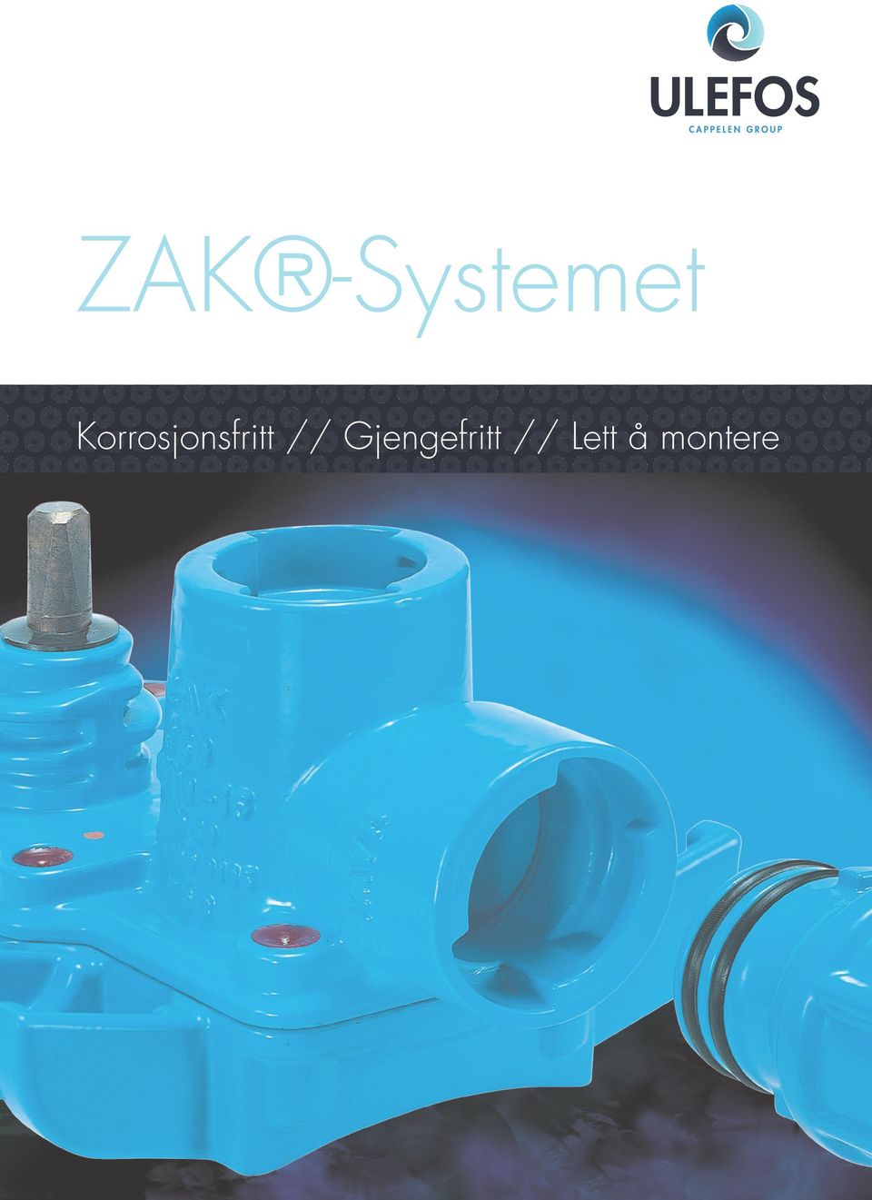 ZAK -Systemet. Korrosjonsfritt // Gjengefritt // Lett å montere - PDF Free  Download