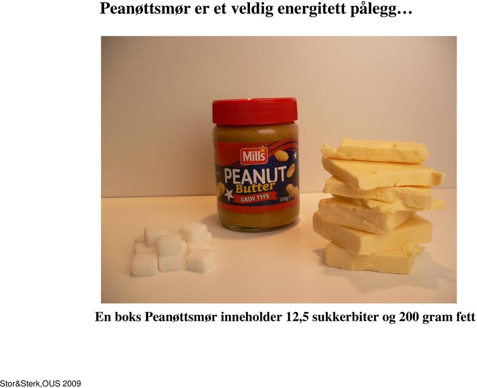 Peanøttsmør inneholder