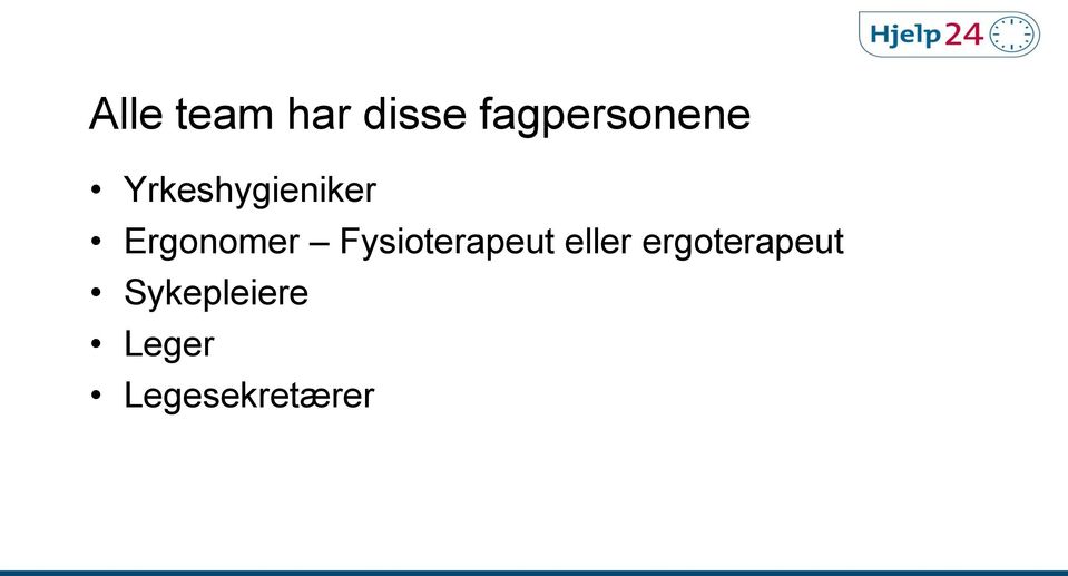 Ergonomer Fysioterapeut eller