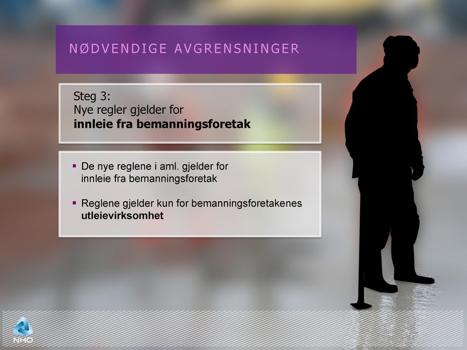 aml. gjelder for innleie fra bemanningsforetak