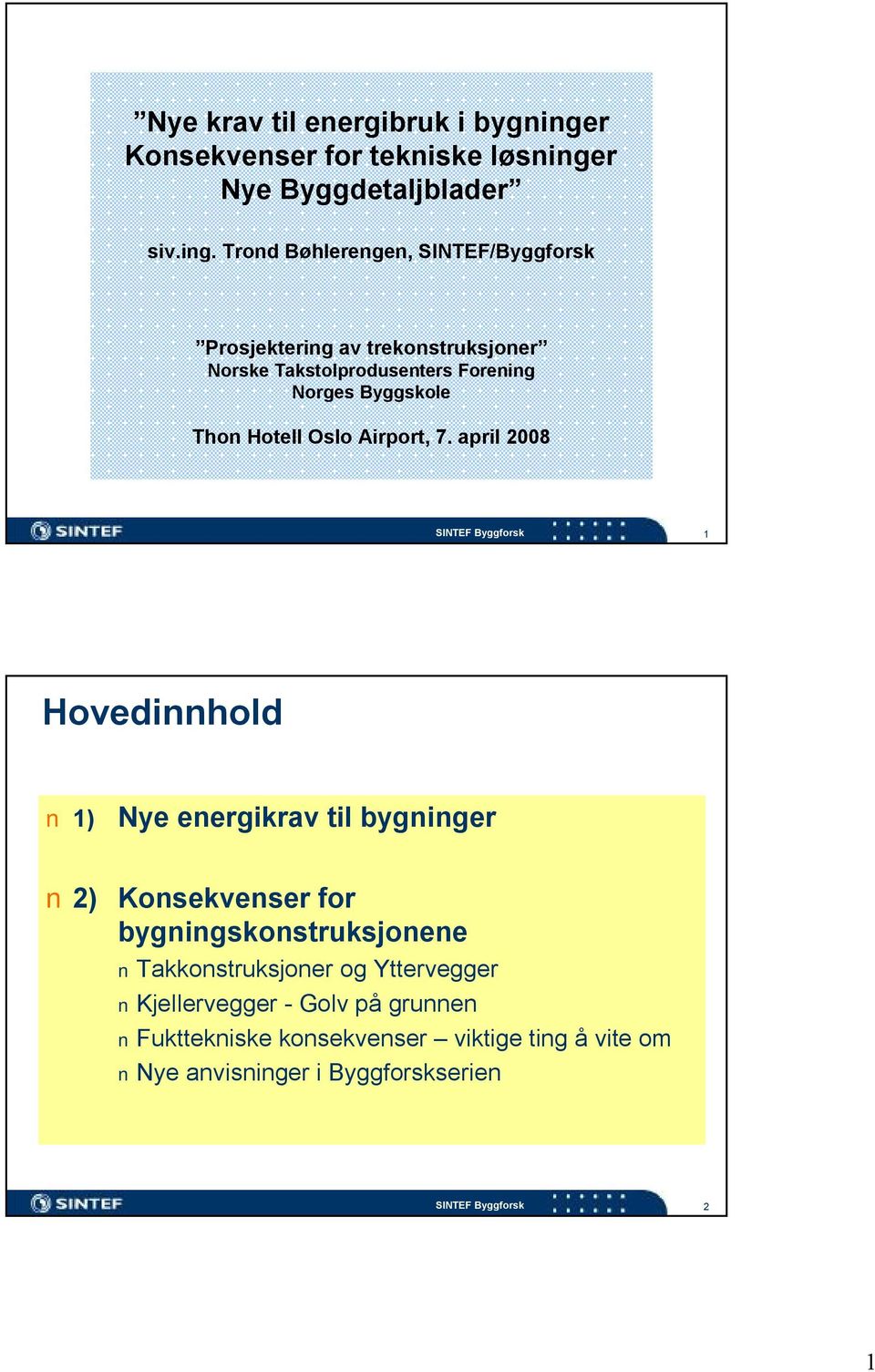 r Nye Byggdetaljblader siv.ing.