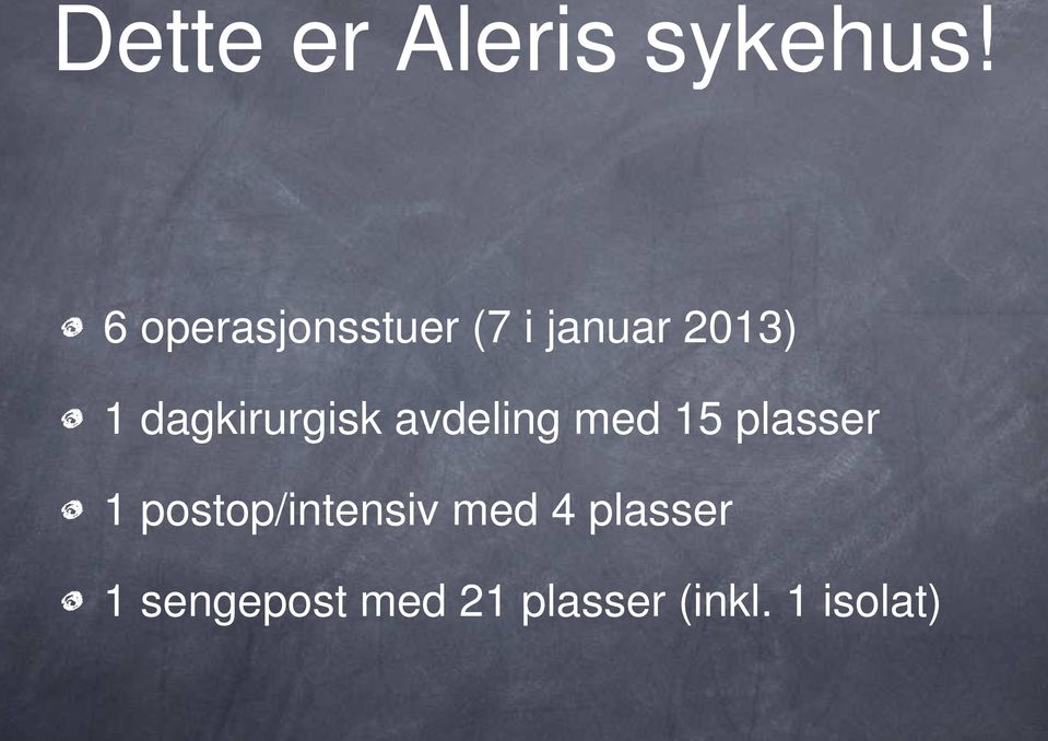 dagkirurgisk avdeling med 15 plasser 1