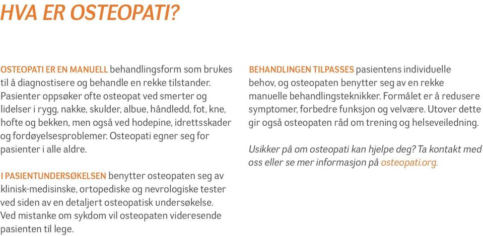 Osteopati egner seg for pasienter i alle aldre.