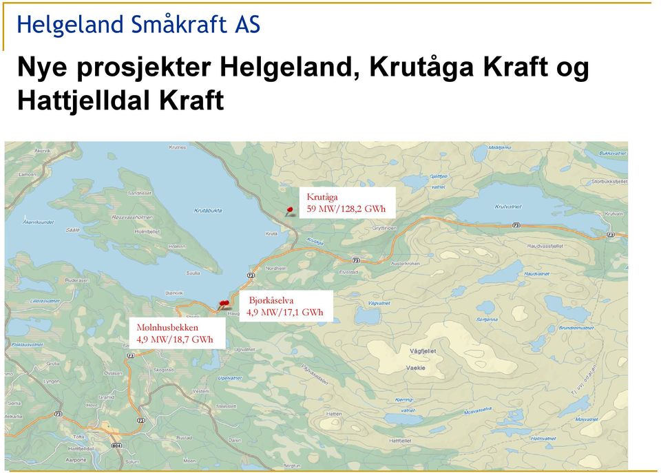 Kraft Krutåga 59 MW/128,2 GWh