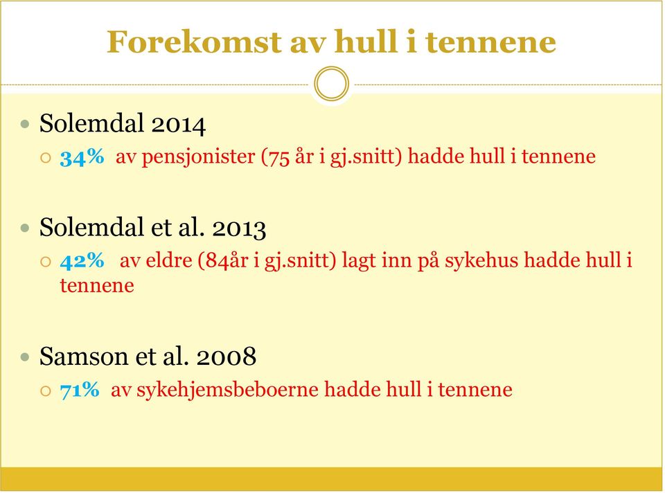 2013 42% av eldre (84år i gj.