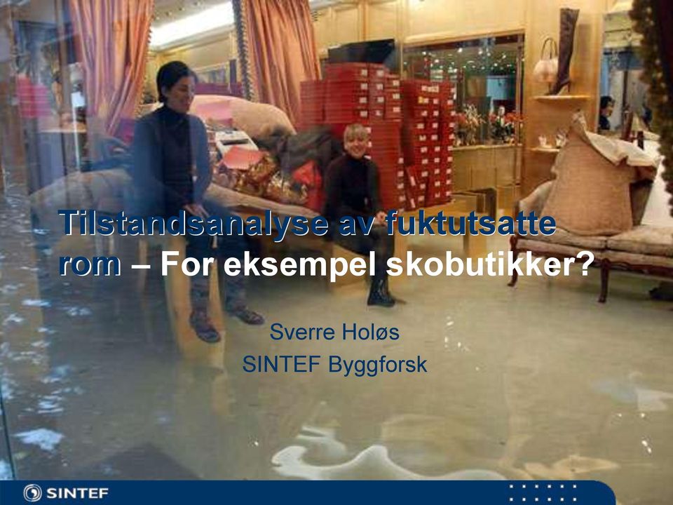 eksempel skobutikker?