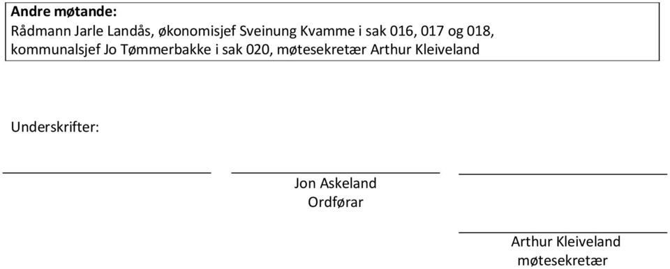 Tømmerbakke i sak 020, møtesekretær Arthur Kleiveland