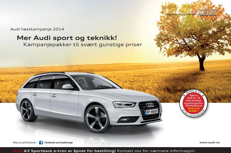 K 60 KE Kjøp ny Audi no få med vinterhjul 34.600,-! Å JUB ILEU M facebook.