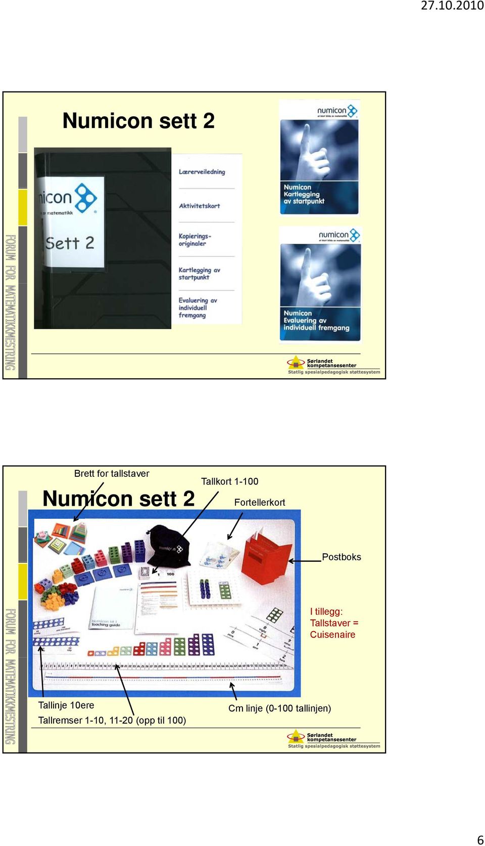 Tallstaver = Cuisenaire Tallinje 10ere Tallremser