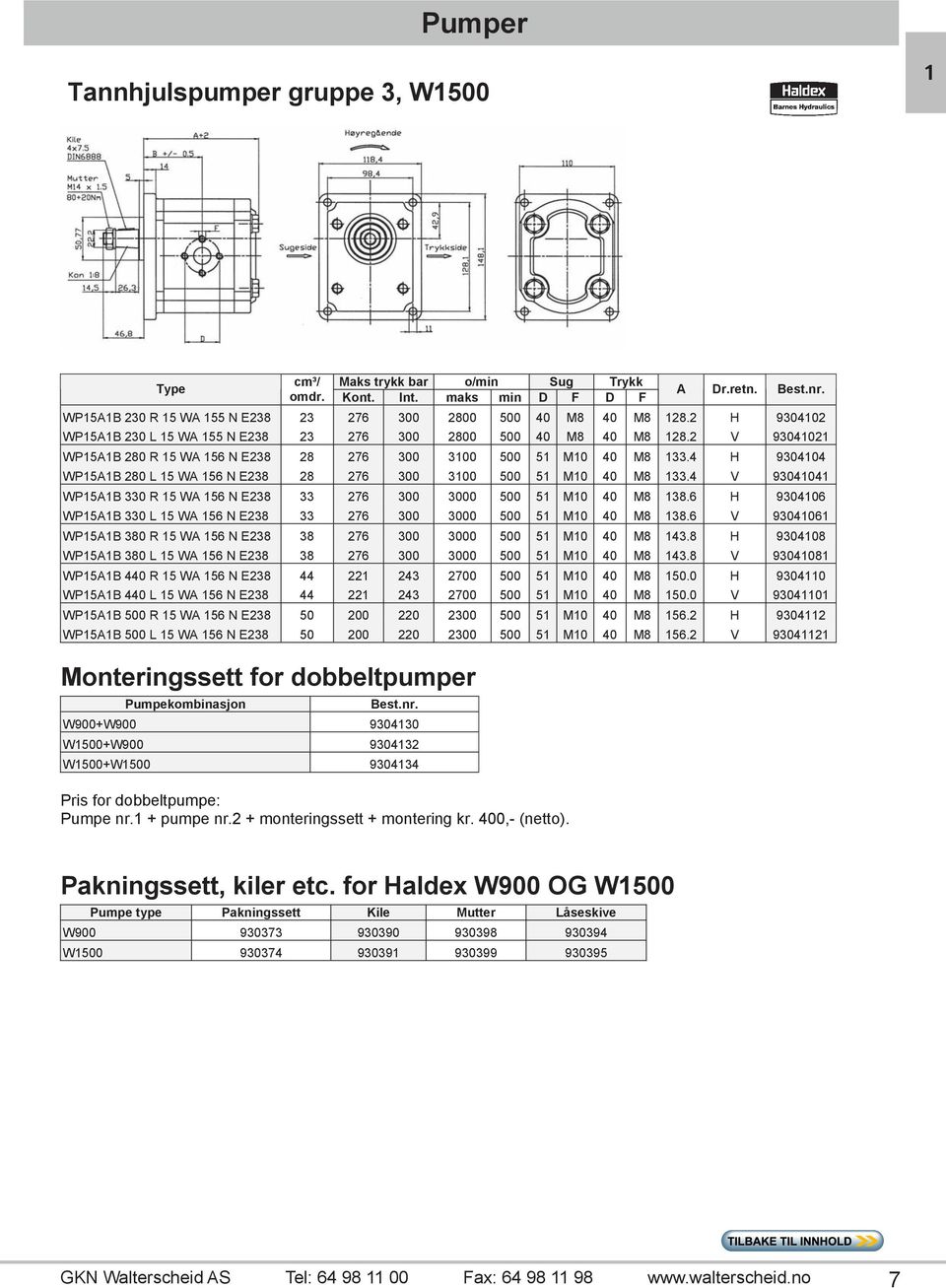 2 H H 930402 930402 5 460,00 5 460,00 WP5AB WP5AB 230 230 L 5 L WA 5 WA 55 55 N E238 N E238 23 23 276 276 300 300 2800 2800 500 50040 40M8 M8 40 40 M8 M828.2 28.