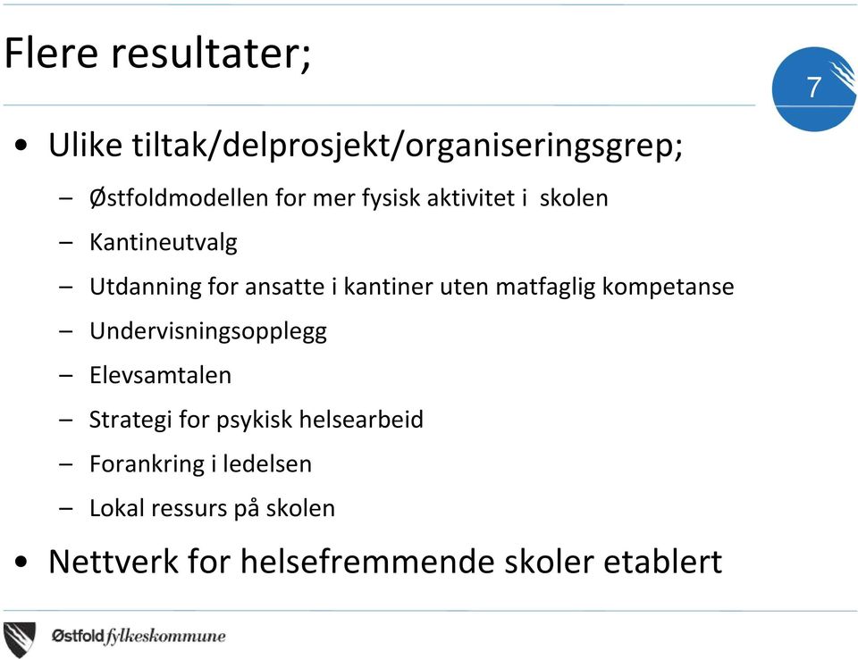 matfaglig kompetanse Undervisningsopplegg Elevsamtalen Strategi for psykisk