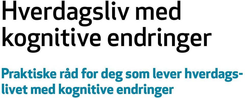 for deg som lever hverdags