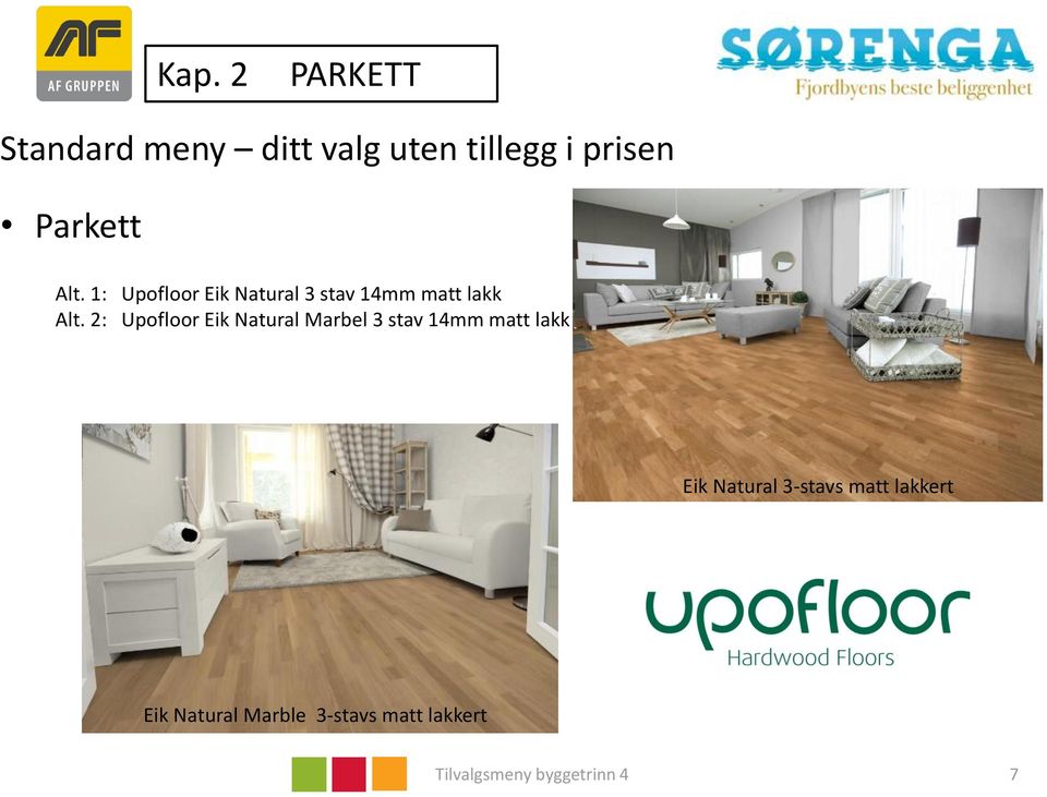 2: Upofloor Eik Natural Marbel 3 stav 14mm matt lakk Eik Natural