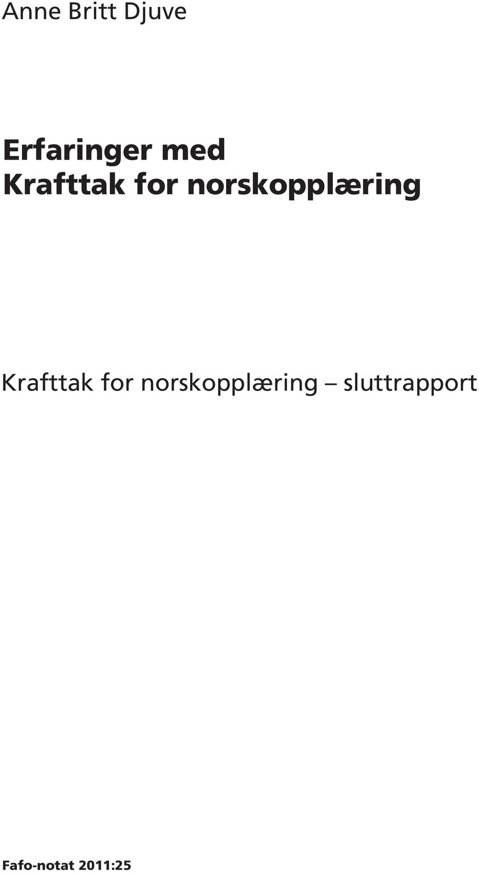 norskopplæring Krafttak for