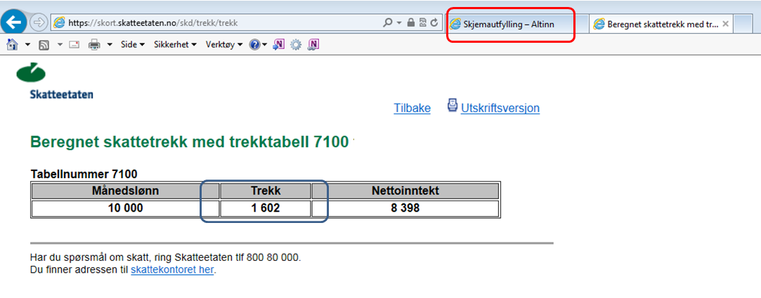 Lenken åpner skatteetaten.no på denne siden: Skjermbildet er utfylt med tabell og beløp. Du må angi trekkperioden.