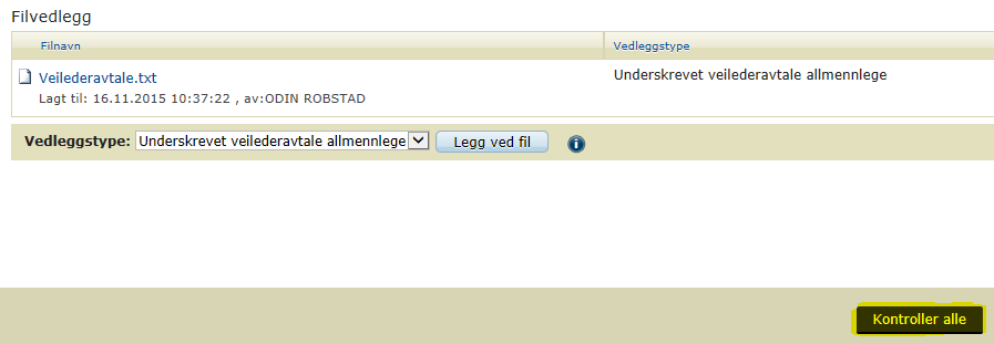 14 Trykk på arkfanen «Hovedskjema» 15 Trykk på knappen «Kontroller skjema» 16 Hvis alt er OK, kan du trykke på knappen «Videre til signering» 17 Hvis du får beskjed om at det mangler vedlegg, går